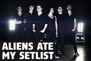 Aliens Ate My Setlist